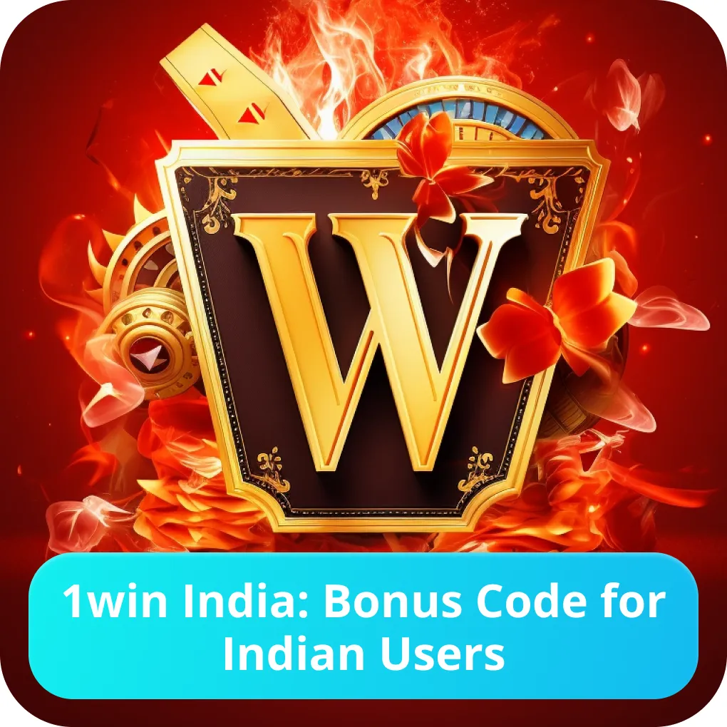 1win India bonus code